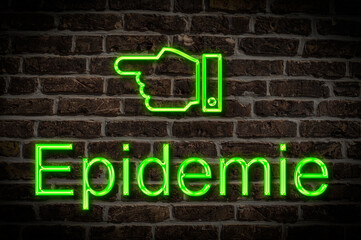 Fototapeta premium Leuchtreklame Epidemie