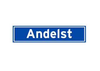 Andelst isolated Dutch place name sign. City sign from the Netherlands.