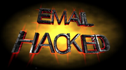 Email hacked text over grunge background 3d illustration