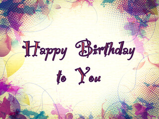 Happy birthday to you text on a card