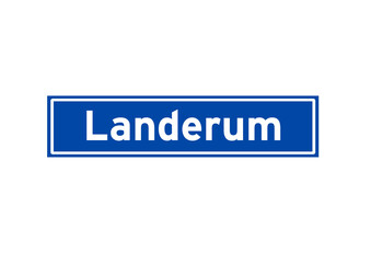 Landerum isolated Dutch place name sign. City sign from the Netherlands.