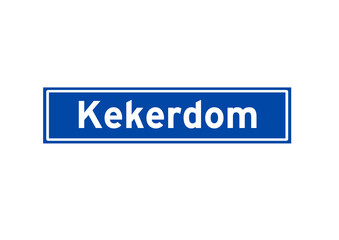 Kekerdom isolated Dutch place name sign. City sign from the Netherlands.