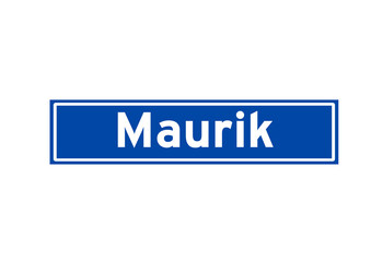 Maurik isolated Dutch place name sign. City sign from the Netherlands.