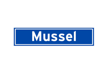 Mussel isolated Dutch place name sign. City sign from the Netherlands.