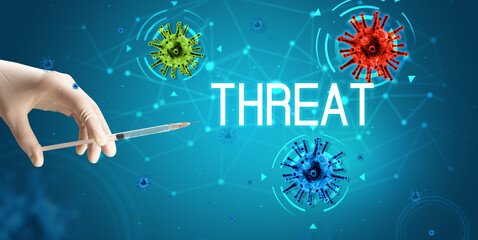 Syringe, medical injection in hand with THREAT inscription, coronavirus vaccine concept