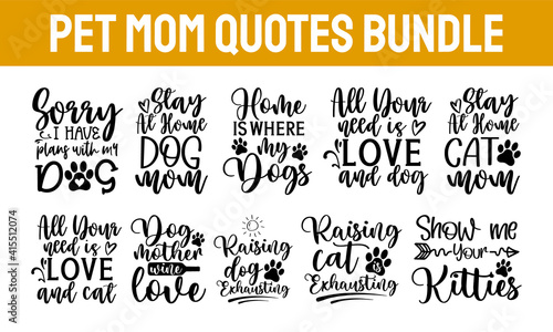 Download Pet Svg Bundle Cats And Dogs Svg Dog Paw Svg Animals Lovers Pet Png Set Pet Dxf Pack Cats Svg Collection Cat Mom Dog Mom Cut Files Wall Mural Smart