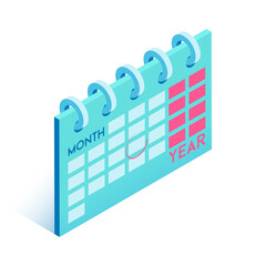 Calendar with a note of an important day. Vector illustration in modern isometric style. 3d icon.