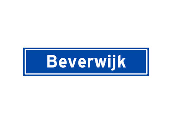 Beverwijk isolated Dutch place name sign. City sign from the Netherlands.