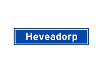 Heveadorp isolated Dutch place name sign. City sign from the Netherlands.
