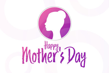 Happy Mother's Day. Holiday concept. Template for background, banner, card, poster with text inscription. Vector EPS10 illustration.