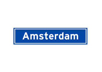 Amsterdam isolated Dutch place name sign. City sign from the Netherlands.