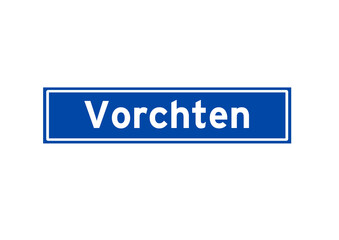 Vorchten isolated Dutch place name sign. City sign from the Netherlands.