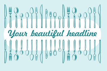 A postcard frame made of forks, spoons, knives and cutlery. Banner design for the chef cook. Illustration in blue retro style.