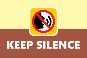 Safety Signage for Keep Silence