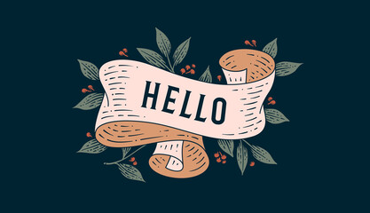 Hello. Retro greeting card with ribbon and text hello. Old ribbon banner in engraving style. Old school vintage ribbon for greeting card Hello. Vector Illustration