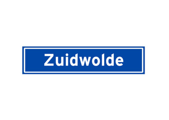 Zuidwolde isolated Dutch place name sign. City sign from the Netherlands.