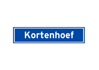 Kortenhoef isolated Dutch place name sign. City sign from the Netherlands.