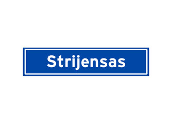 Strijensas isolated Dutch place name sign. City sign from the Netherlands.