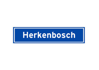 Herkenbosch isolated Dutch place name sign. City sign from the Netherlands.