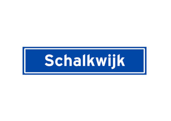 Schalkwijk isolated Dutch place name sign. City sign from the Netherlands.