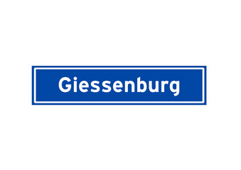 Giessenburg isolated Dutch place name sign. City sign from the Netherlands.