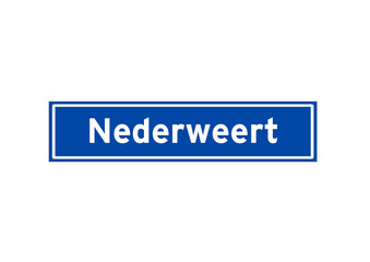 Nederweert isolated Dutch place name sign. City sign from the Netherlands.