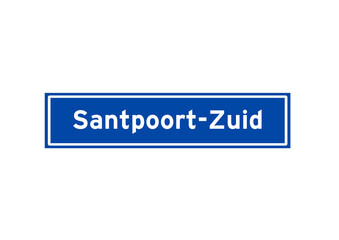 Santpoort-Zuid isolated Dutch place name sign. City sign from the Netherlands.