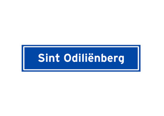 Sint Odilienberg isolated Dutch place name sign. City sign from the Netherlands.