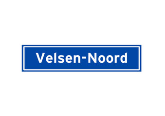 Velsen-Noord isolated Dutch place name sign. City sign from the Netherlands.