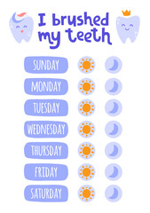 I brushed my teeth. Incentive chart, child dental poster.
