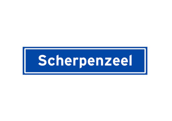 Scherpenzeel isolated Dutch place name sign. City sign from the Netherlands.