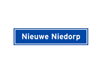 Nieuwe Niedorp isolated Dutch place name sign. City sign from the Netherlands.