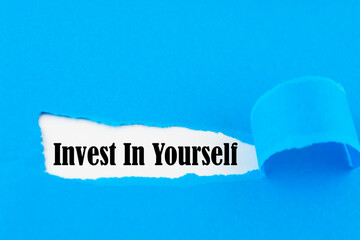 Text sign showing Invest In Yourself. 