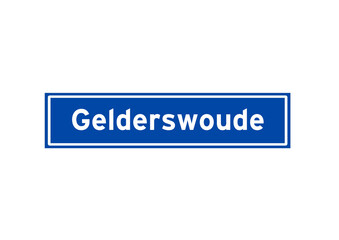 Gelderswoude isolated Dutch place name sign. City sign from the Netherlands.