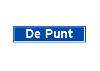 De Punt isolated Dutch place name sign. City sign from the Netherlands.
