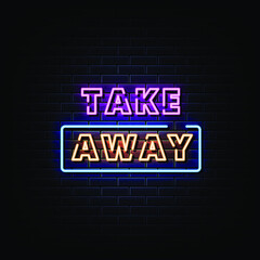 Take Away Neon Signs Style Text Vector