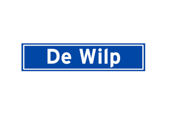 De Wilp isolated Dutch place name sign. City sign from the Netherlands.