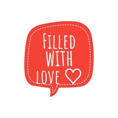 ''Filled with love'' Lettering