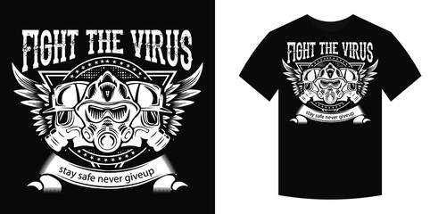 fight the coronavirus. Unique and Trendy Covid-19 T-Shirt Design.