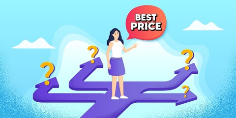 Best Price. Future path choice. Search career strategy path. Special offer Sale sign. Advertising Discounts symbol. Directions with question marks. Best price banner. Vector