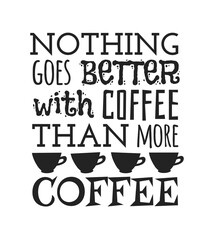 Positive Quote about Coffee Cup. Hand drawn Vector Pattern Brochures and Lettering Text. Actual Artistic Design Flyers or Poster for Cafe