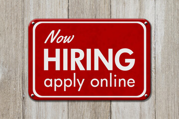 Now hiring apply online red sign