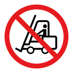 Forklift prohibited symbol Vector illustration