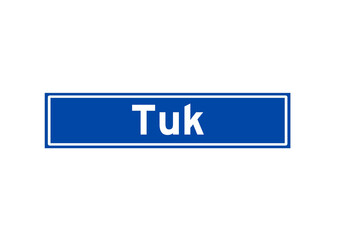Tuk isolated Dutch place name sign. City sign from the Netherlands.