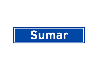 Sumar isolated Dutch place name sign. City sign from the Netherlands.