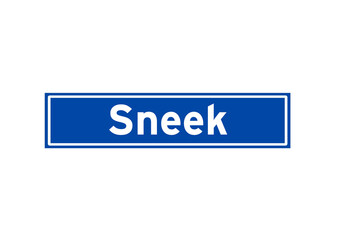 Sneek isolated Dutch place name sign. City sign from the Netherlands.
