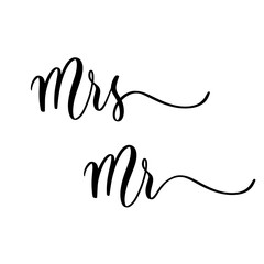 Fototapeta premium Mrs Mr- hand drawn calligraphy inscription.