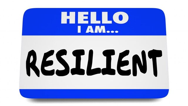 Hello I Am Resilient Tough Adaptable Strong Name Tag Sticker 3d Animation
