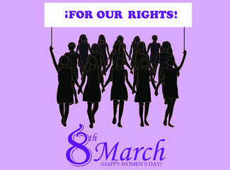 For women's day, silhouettes of different women, carrying out a march for their rights, lilac background, with the text 8th march, happy women's day, at the bottom