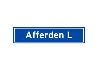 Afferden L isolated Dutch place name sign. City sign from the Netherlands.